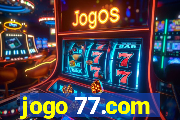 jogo 77.com